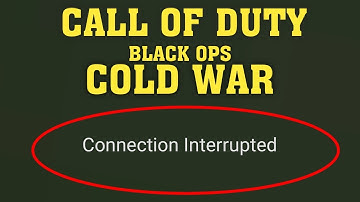 How To Fix Call of Duty Black Ops Cold War "Connection Interrupted" FIX - 2021