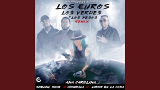 Смотреть клип Los Euros, Los Verdes Y Los Pesos (Remix)