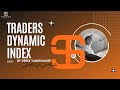 Learning The Traders Dynamic Index (Video#9 out of 25)