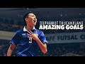 'พ่อมดเอเชีย' ศุภวุฒิ เถื่อนกลาง | Suphawut Thueanklang •Amazing Goals