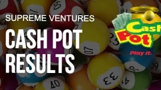 Supreme Ventures Cash Pot Result Today 08:25 PM draw for 12 July 2026 screenshot 5