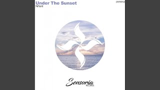 Under The Sunset (Edric Remix)