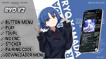 [NEW] SC BOT WA PAIRING CODE NO ENC || BUTTON MENU || PLAY || HD || RYO YAMADA V2