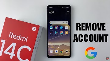 How To Remove Google Account From Redmi 14C