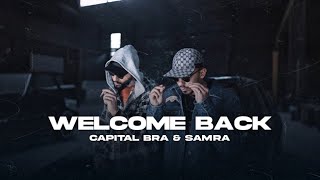 Capital Bra & Samra - Welcome Back Muvideo