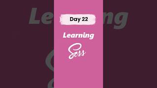 Learning SCSS from scratch day 22 #scss #sass #preprocessor #advancedscss #javascript