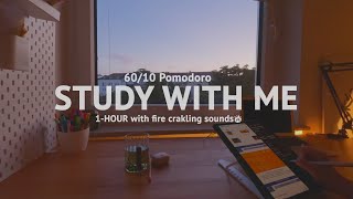 1-HOUR STUDY WITH ME /Pomodoro 60-10 /Fire sounds/in my room with sunset 🌇🌅 ep.29