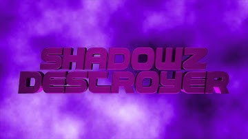 ShadowzDestroyer Intro //CreeperMC