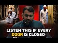 A Message for the Heartbroken & Lost – Trust Allah || Dr Yasir Qadhi ||