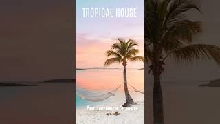 Formentera Dream 🏝️ Tropical Deep House | Beach Vibes #Shorts