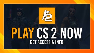 NEW: CS 2 | How to Get Access/Key & PLAY NOW | New Information