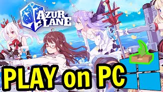 🎮 How to PLAY [ Azur Lane ] on PC ▶ DOWNLOAD and INSTALL Usitility2