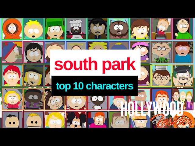 Top 10 South Park Characters  Who Makes the Cut? Kenny, Chef, Butters,  Towelie, Eric? 