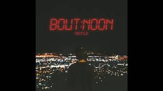 Protoje • Bout Noon