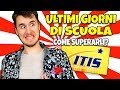 ULTIMI GIORNI DI SCUOLA: COME SUPERARLI