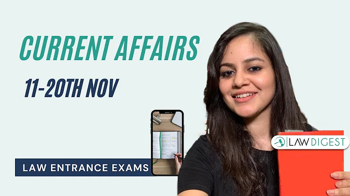 Current Affairs - November 2021 Part 2| DU LLB, CLAT, AILET, BHU, MH CET Law, JMI, PU Law