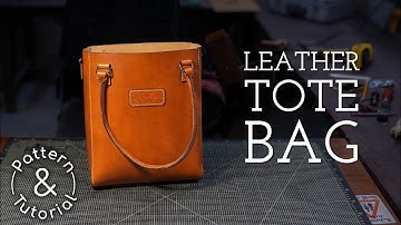 Leather Tote Bag Tutorial - How to make a Leather Tote with rolled handles