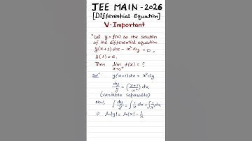 JEE Main and Advanced | Differential Equations | Easy “Don’t Miss” #JEE #Maths