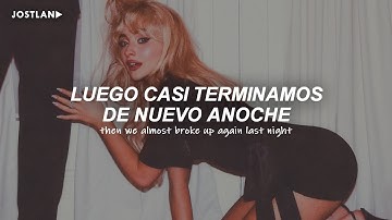 Sabrina Carpenter - We Almost Broke Up Again Last Night (Sub. Español + Lyrics)