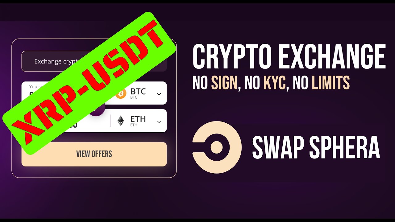 Swap XRP to USDT | XRP to Tether Crypto Exchange | SwapSphera