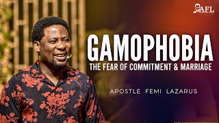 GAMOPHOBIA  THE FEAR OF COMMITMENT AND MARRIAGE