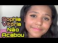 Sophia Vitória - Não Acabou(Bruna Karla)