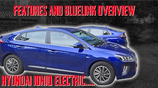 Hyundai Ioniq 38 kWh Electric car - features, Bluelink smart connect and infotainment