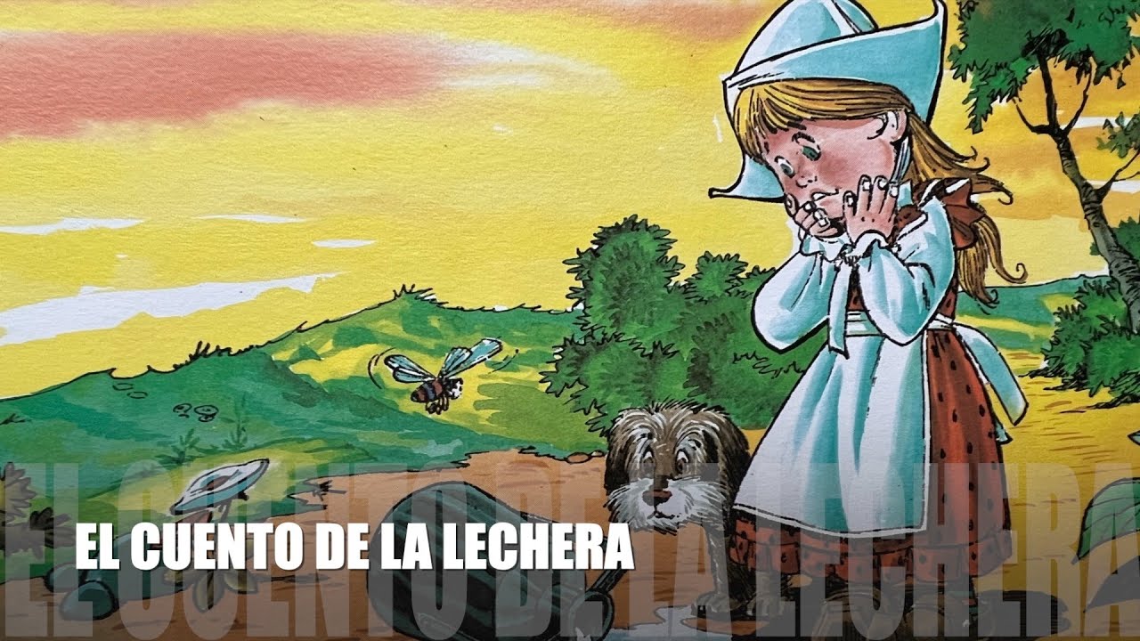 El cuento de la Lechera (en español)| Cuentos clásicos| Cuentos