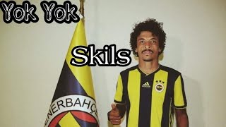 Luiz Gustavo - Skils - Yok Yok