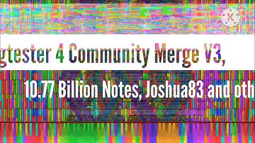 [Black Midi] Lagtester 4 Community Merge V3, 10.77 Billion Notes, Joshua83 and others.