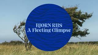 A Fleeting Glimpse by Bjørn Riis (Karisma Records promo video)