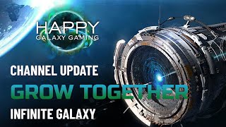 Infinite Galaxy - Happy Gaming Channel Update