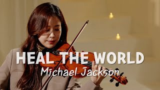Michael Jackson-Heal the world Violin Cover | Jenny Yun(제니윤)