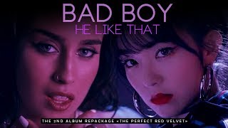 HE LIKE THAT BAD BOY - Red Velvet & Fifth Harmony (Mashup) | MV