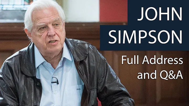 John Simpson | Full Address and Q&A | Oxford Union