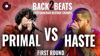 PRIMAL vs HASTE | 2023 Canadian Beatbox Champs | 1st Round