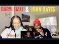 *BACK DOWN THE RABBIT HOLE* DARYL HALL & JOHN OATES- YOU MAKE MY DREAMS (REACTION)