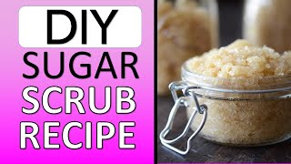 Sugar Scrub Recipe You Can Make at Home in 10 minutes