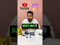 Best mic for YouTube &amp; Instagram 2026 #shorts