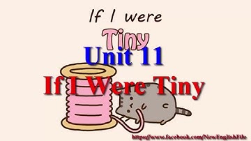 If I Were Tiny - Learn English via Listening Level 2 Unit 11