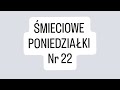 ŚMIECIOWE PONIEDZIAŁKI z Anią @album3kartka nr 22