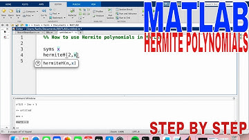 ✅  How To Use Hermite Polynomials In MATLAB 🔴