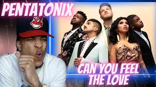 FIRST TIME HEARING | PENTATONIX - CAN YOU FEEL THE LOVE TONIGHT | REACTION