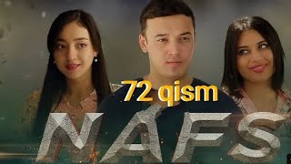 Nafs 72 - qism (milliy serial) | Нафс 72 - кисм (миллий сериал)