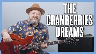 The Cranberries Dreams Guitar Lesson + Tutorial