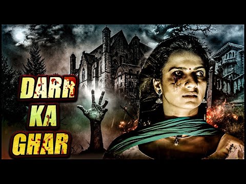 Darr Ka Ghar Full Hindi Dubbed Horror Movie | 2022 Latest South Indian Hindi Dubbed Movie