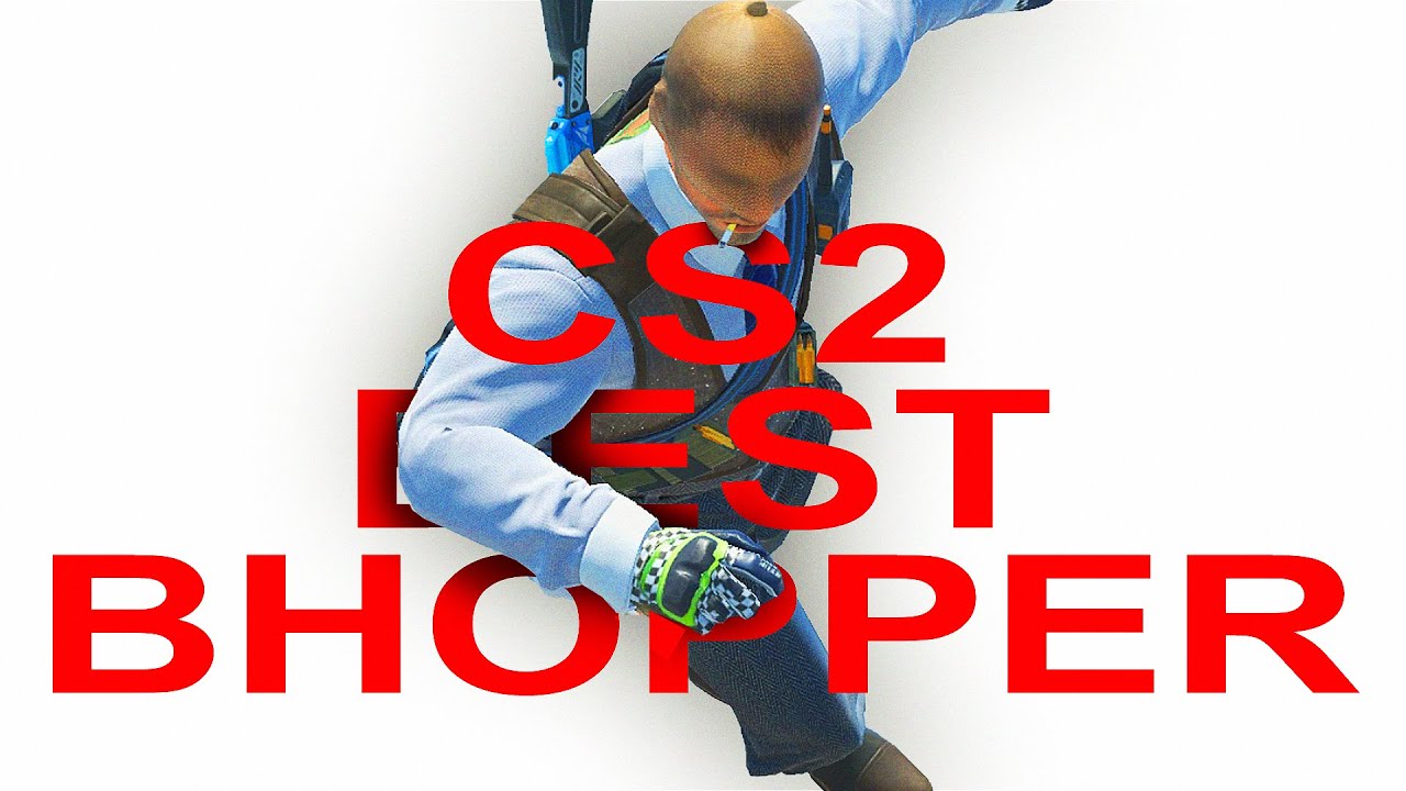 THE BEST BHOPPER ON CS2