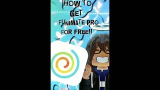 HOW TO GET FUNIMATE PRO FOR FREE! *NOT CLICKBAIT*