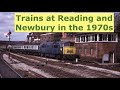 Trains in the reading and newbury area 1970s