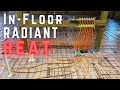 Installing In-floor Radiant Heat // Dream Workshop Build 2 // How To DIY